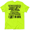 I Can't Do Both - Safety Yellow T-Shirt