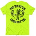 Come Get'em - Safety Yellow T-Shirt