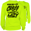 Crazy - Long Sleeve Hi-Vis T-Shirt