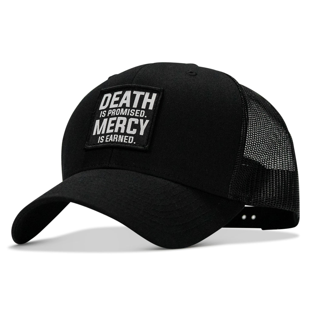 Death Is Promised. Mercy Is Earned Patch Snapback Hat