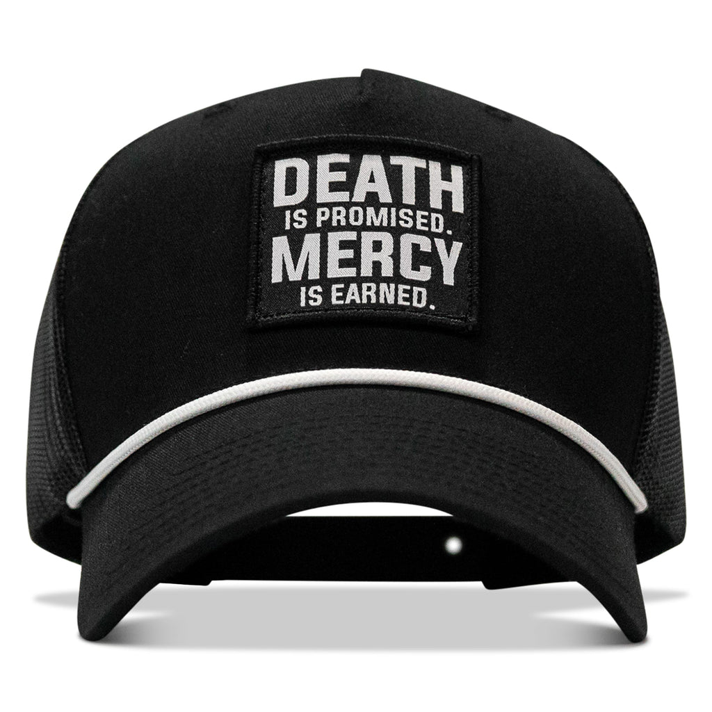 Death Is Promised. Mercy Is Earned Patch Rope Snapback