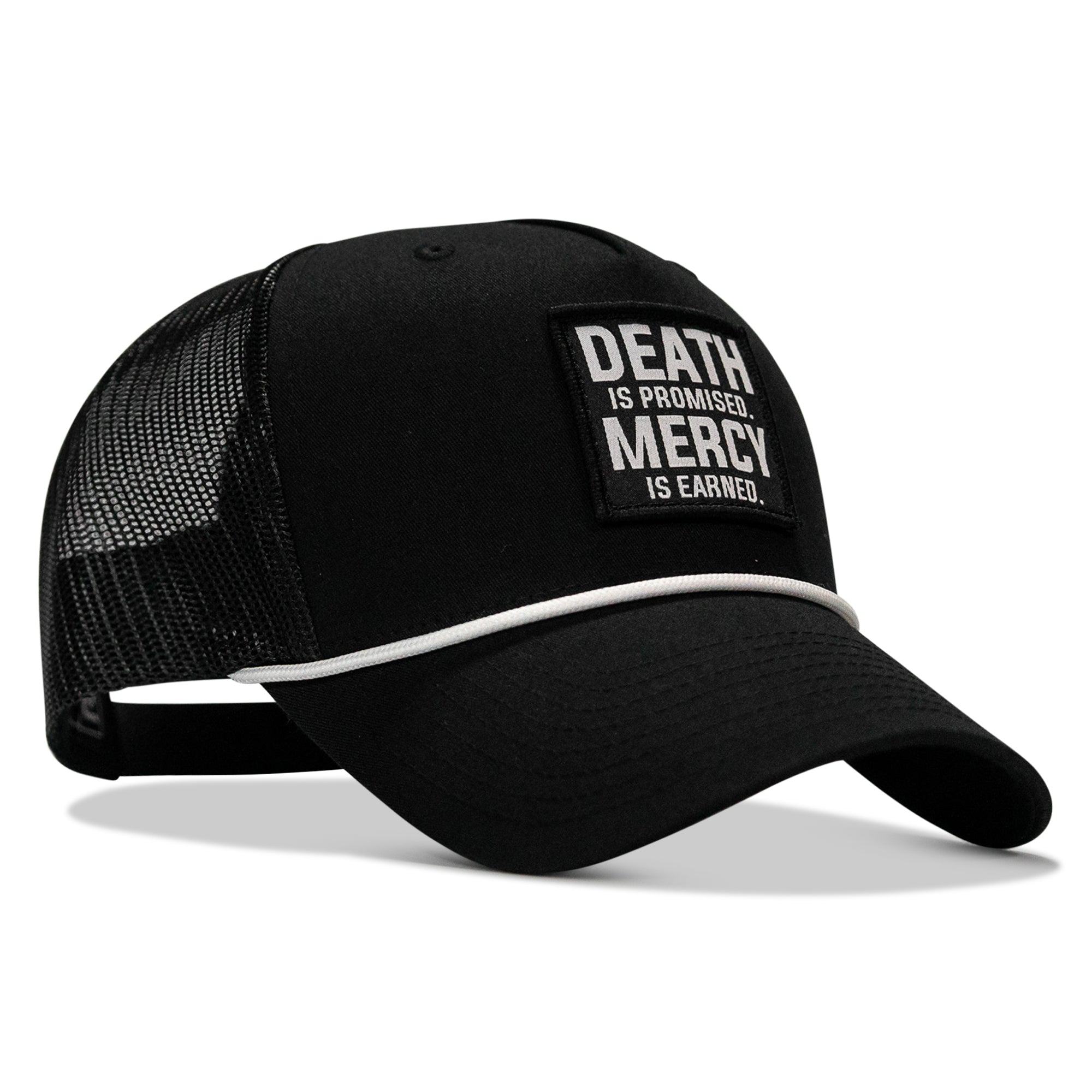 Death Is Promised. Mercy Is Earned Patch Rope Snapback