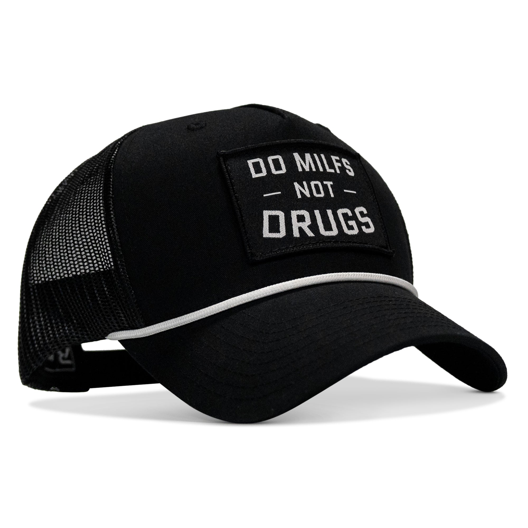 Do MILFS. Not Drugs Patch Rope Snapback