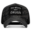 Do MILFS. Not Drugs Patch Five Panel Breacher Snapback Hat
