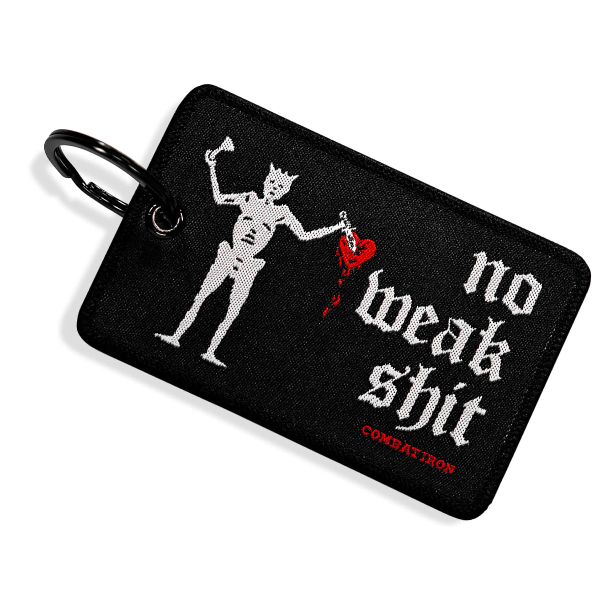 No Weak Shit Patch Keychain