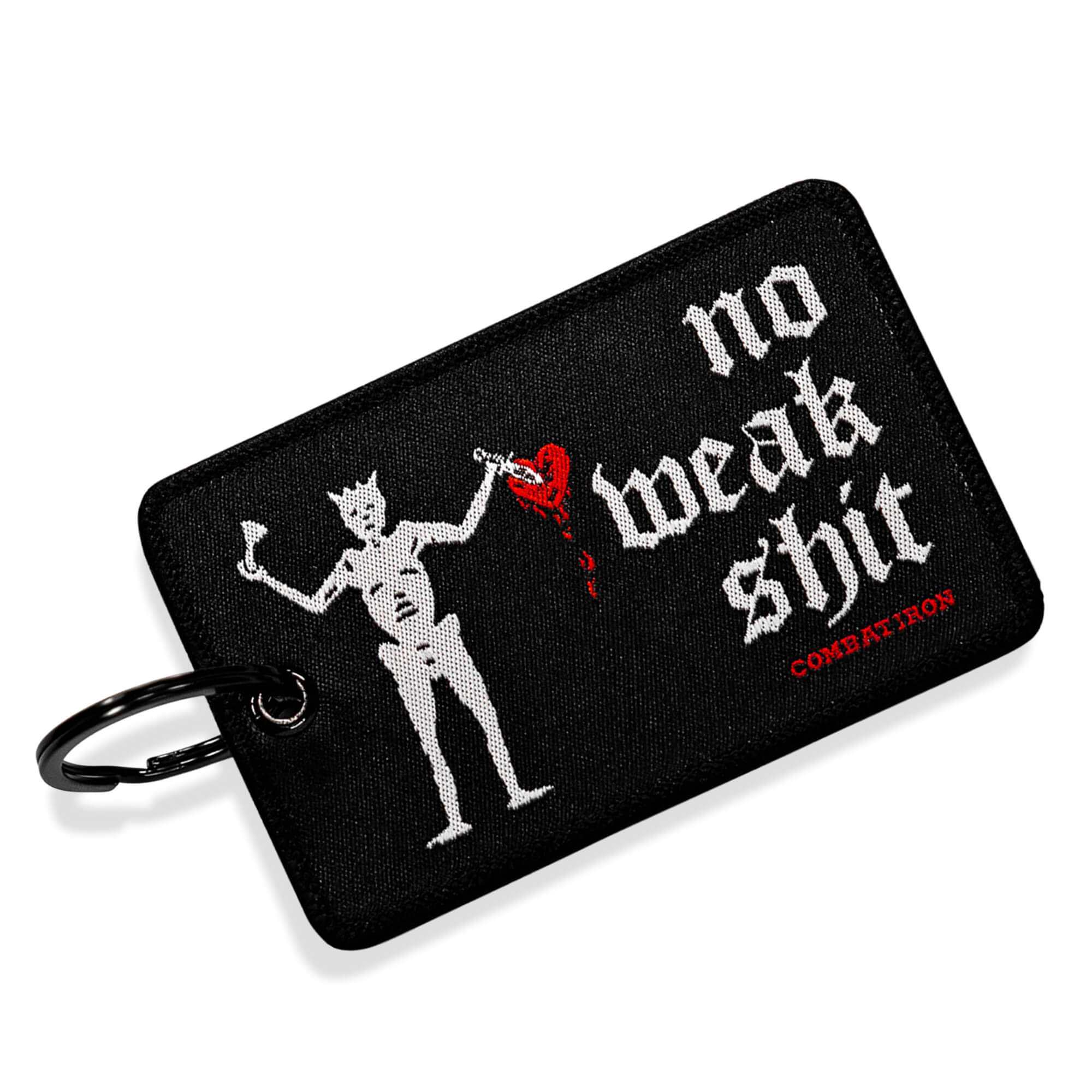 No Weak Shit Patch Keychain