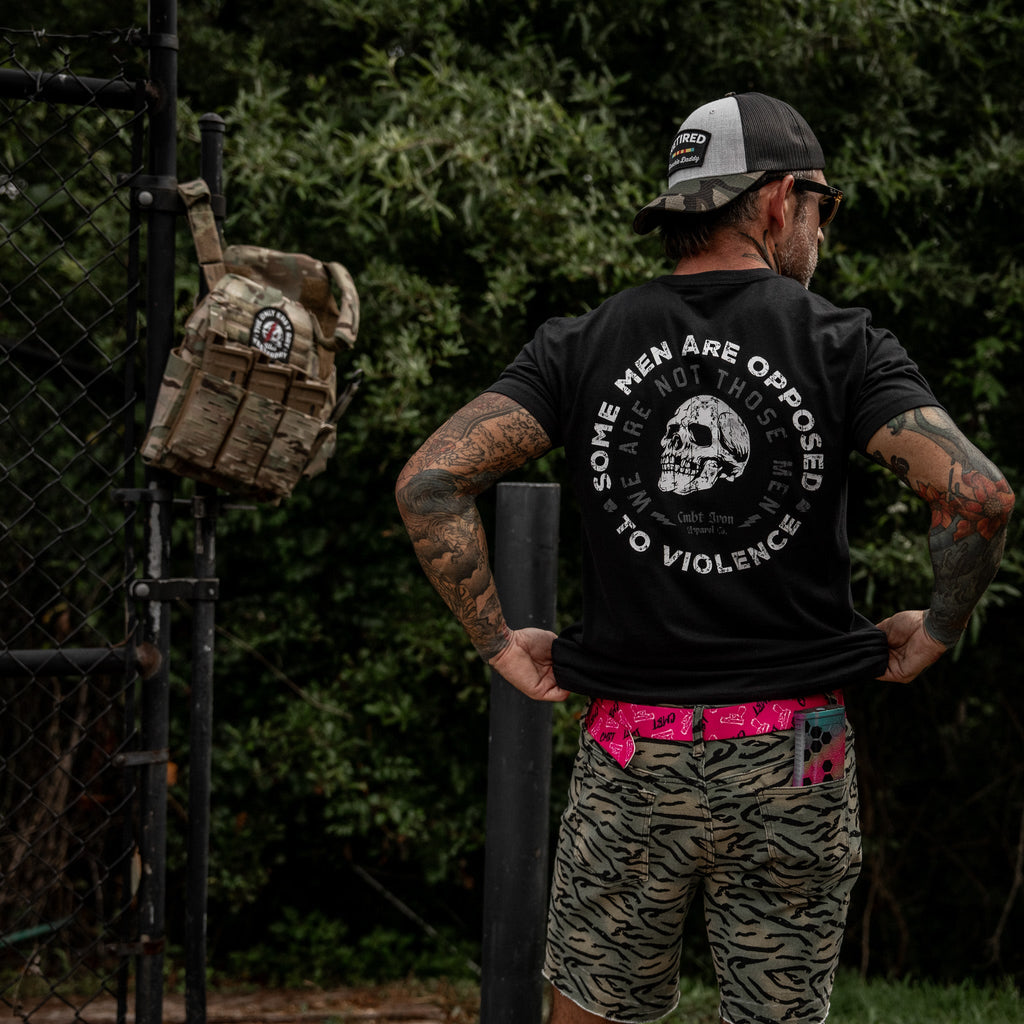 Some Men Are Opposed To Violence. We Are Not Those Men Men's T-Shirt