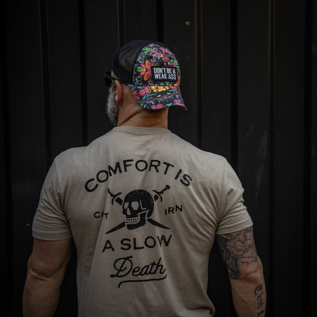 Comfort Is A Slow Death Men's T-Shirt