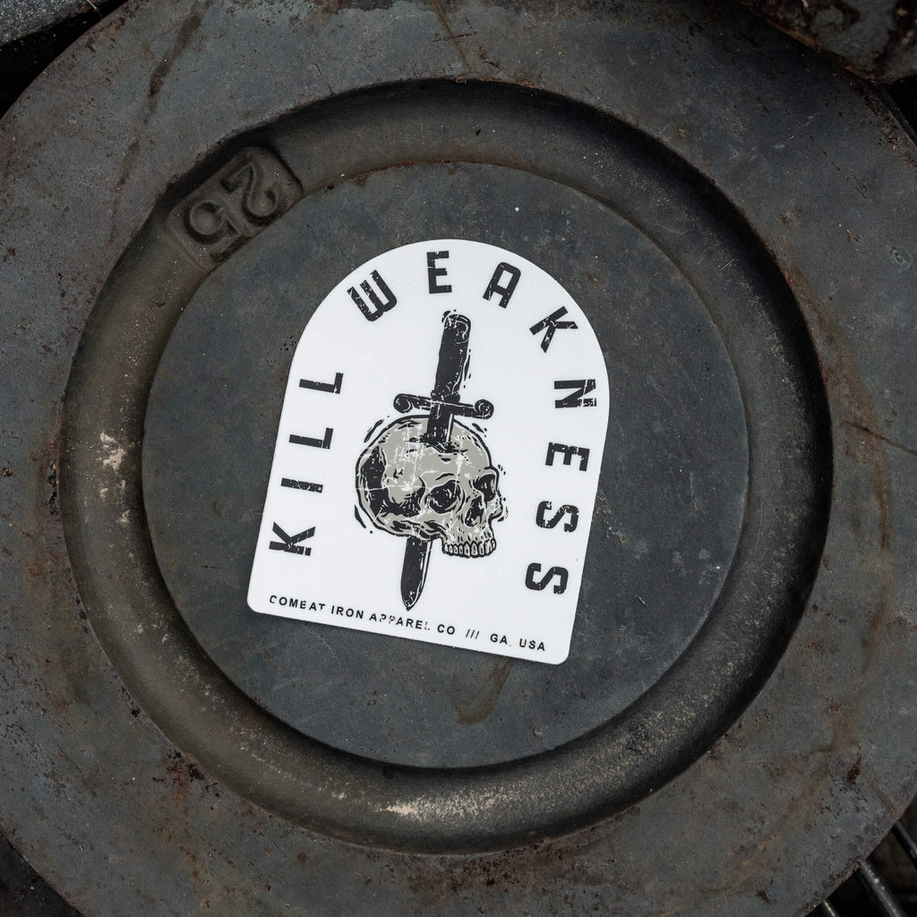 Kill Weakness Decal