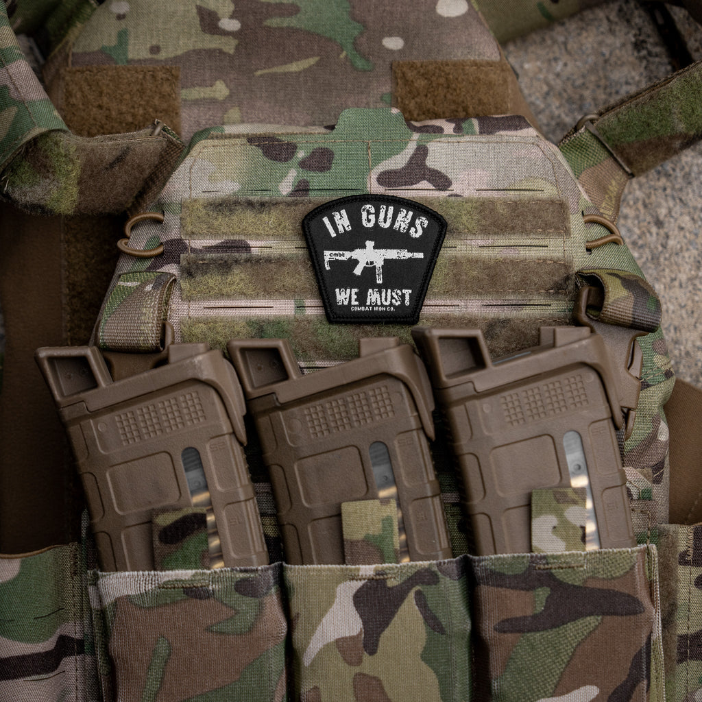 In Guns We Must Velcro Patch
