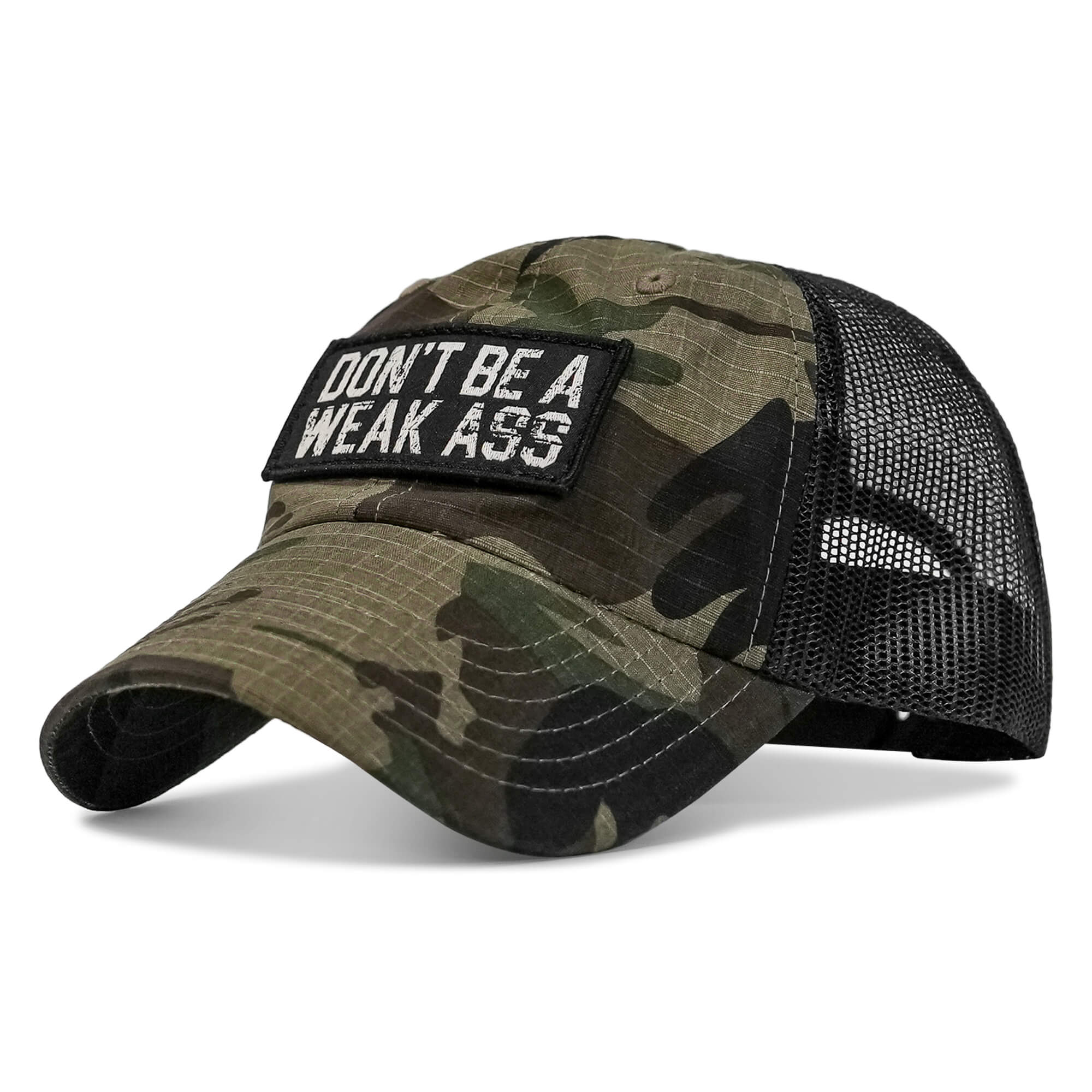 Don't Be A Weak Ass Patch Ripstop Snapback Hat