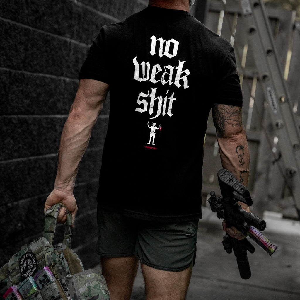 No Weak Shit Men's T-Shirt