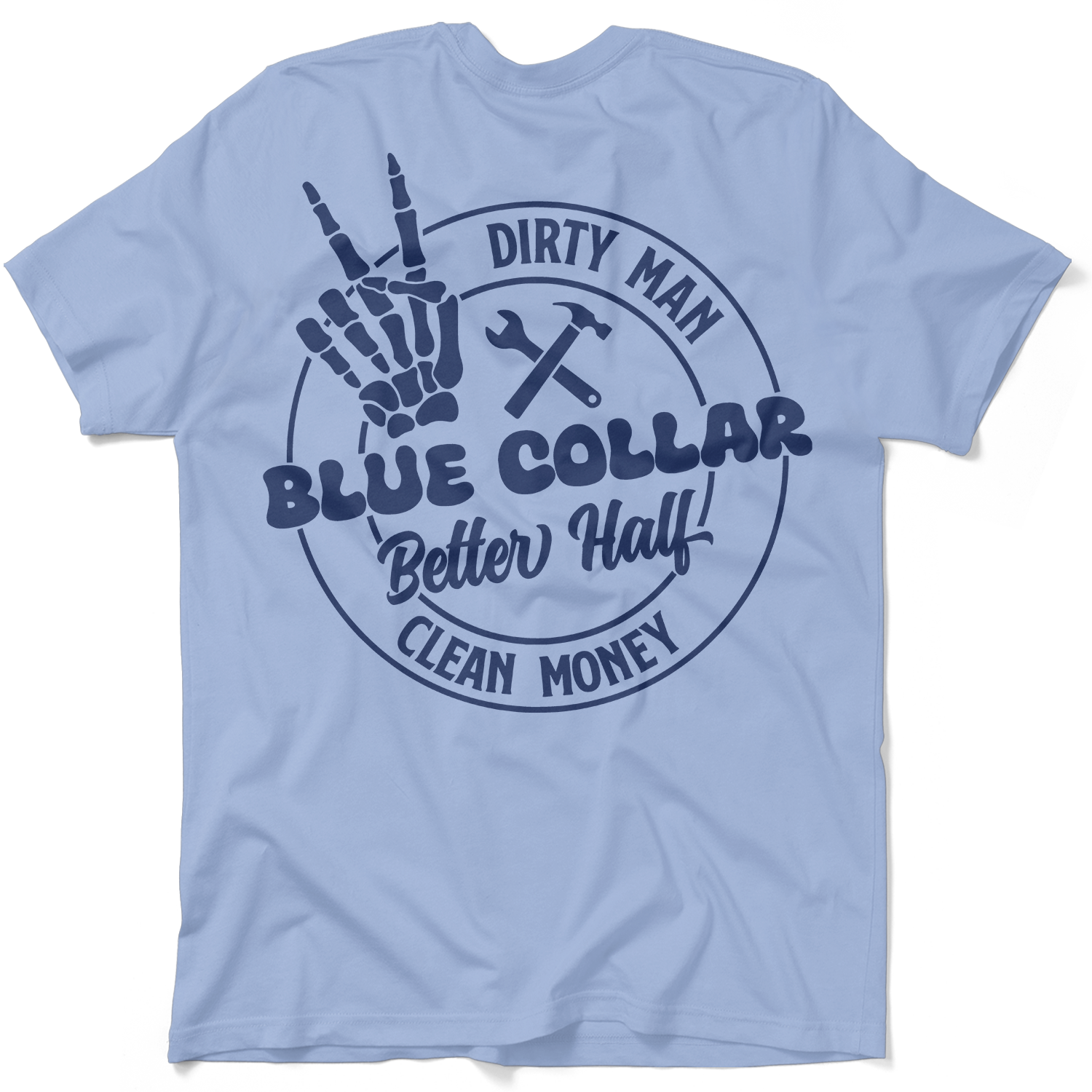 Dirty Man - Better Half T-Shirt