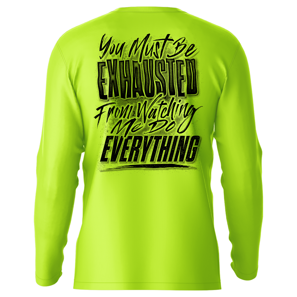 Exhausted - Hi-Visibility UPF 50 Long Sleeve Sun Shirt