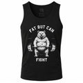 Fat But Can Fight Bear Men's Tank Top