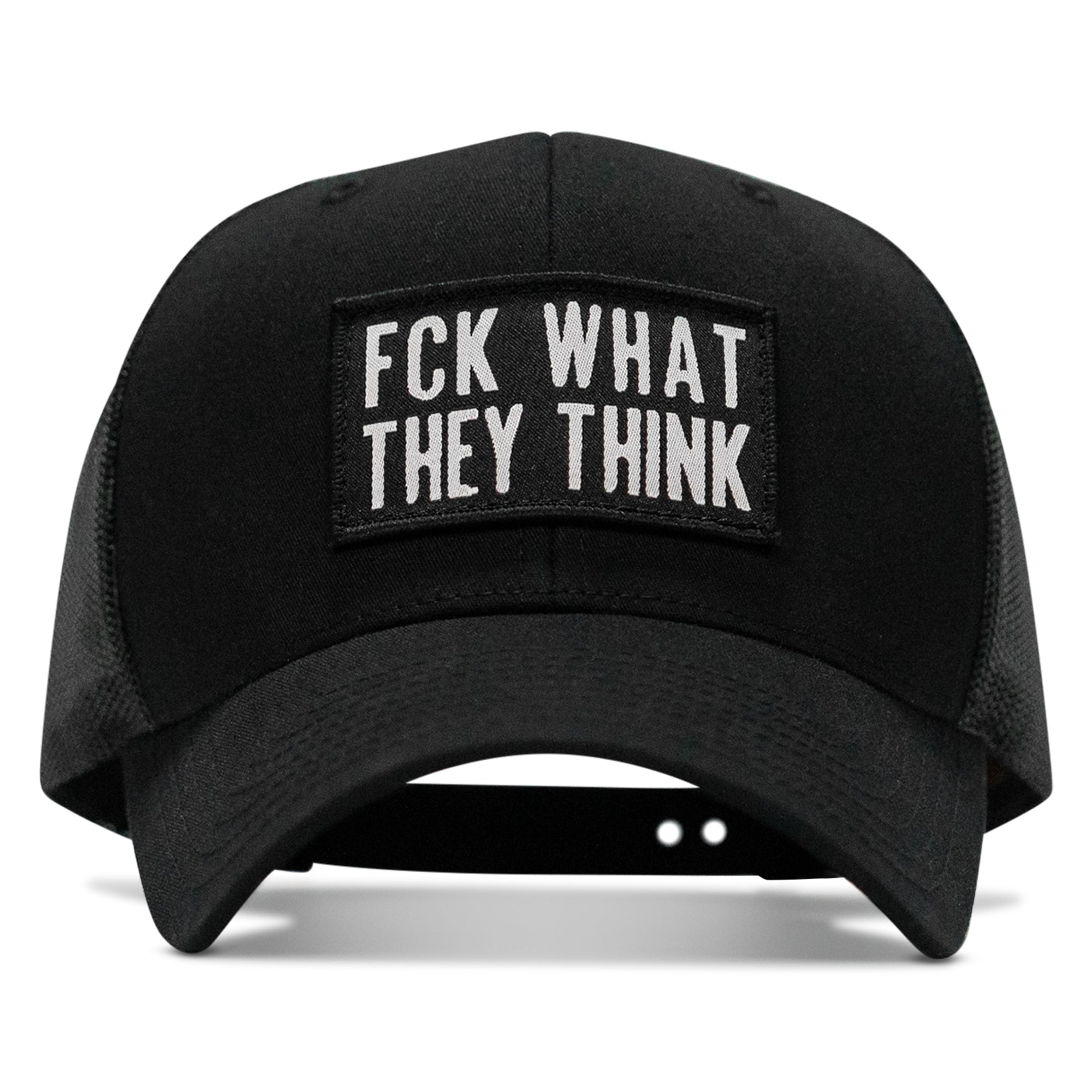 FCK What They Think Patch Snapback Hat