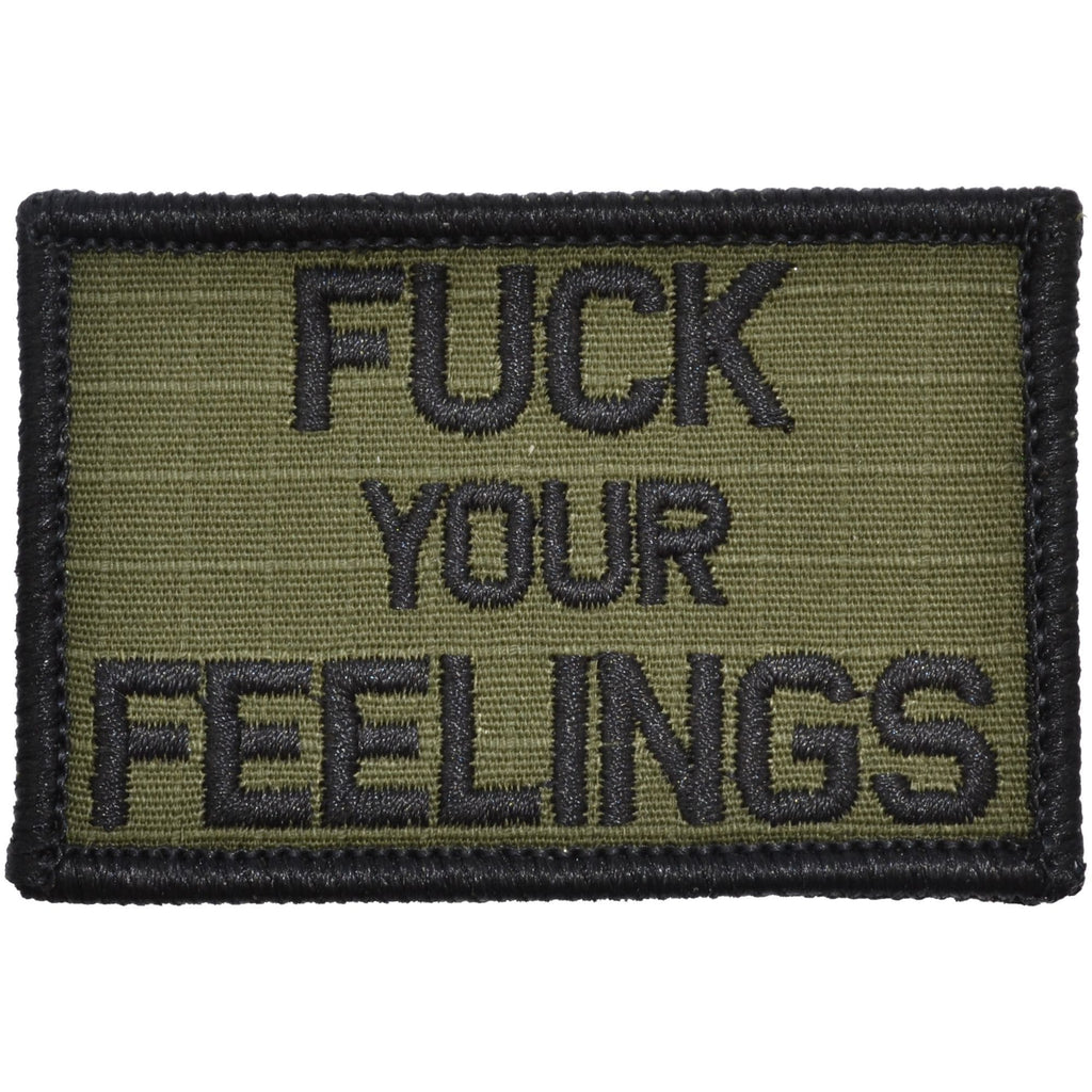Fuck Your Feelings - 2x3 Patch