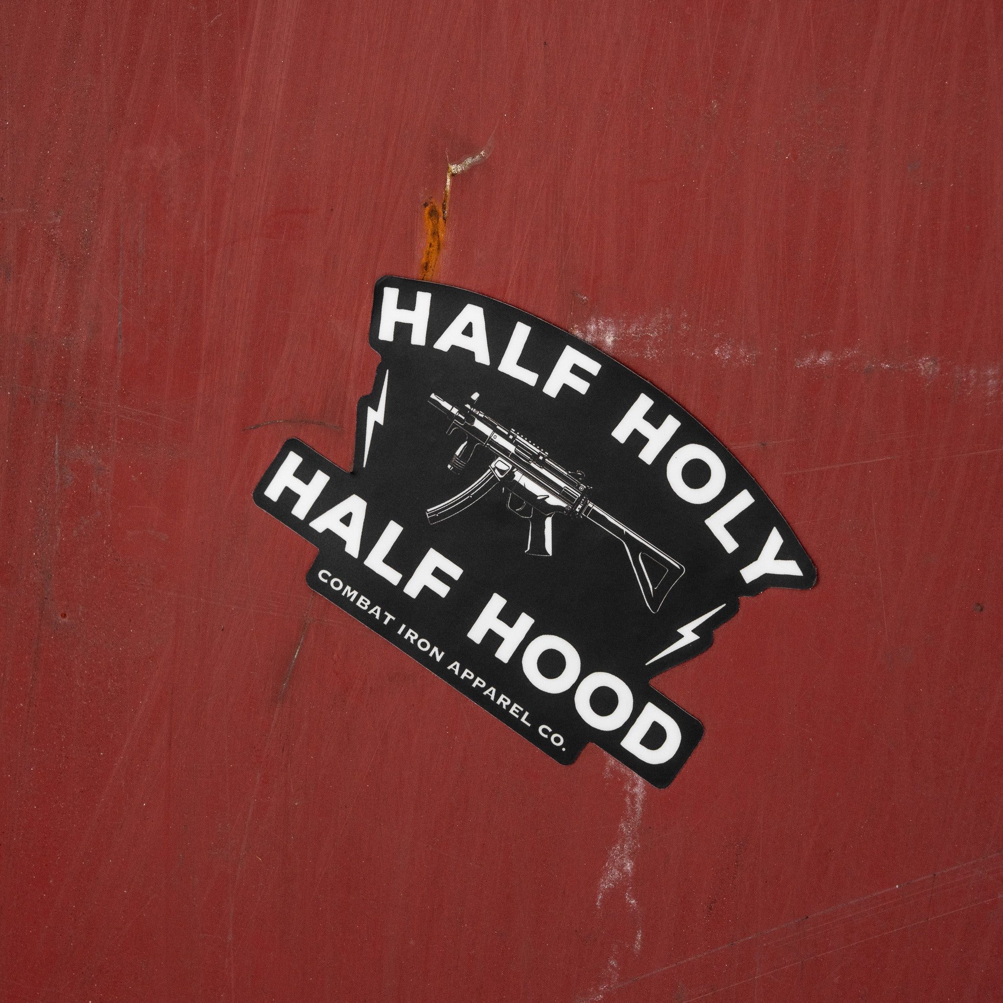 Half Holy. Half Hood. Decal