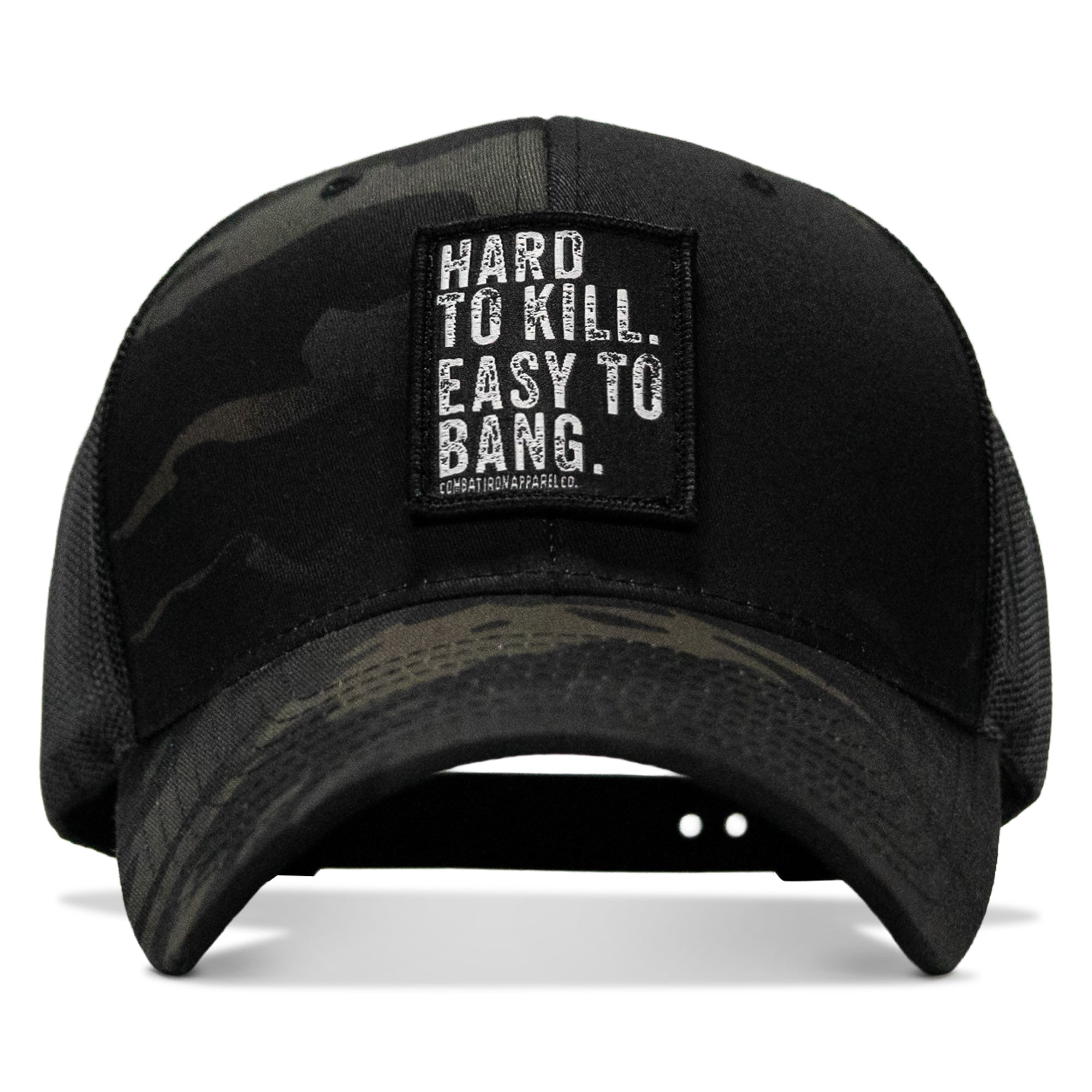 Hard to Kill. Easy to Bang. Patch Snapback Hat