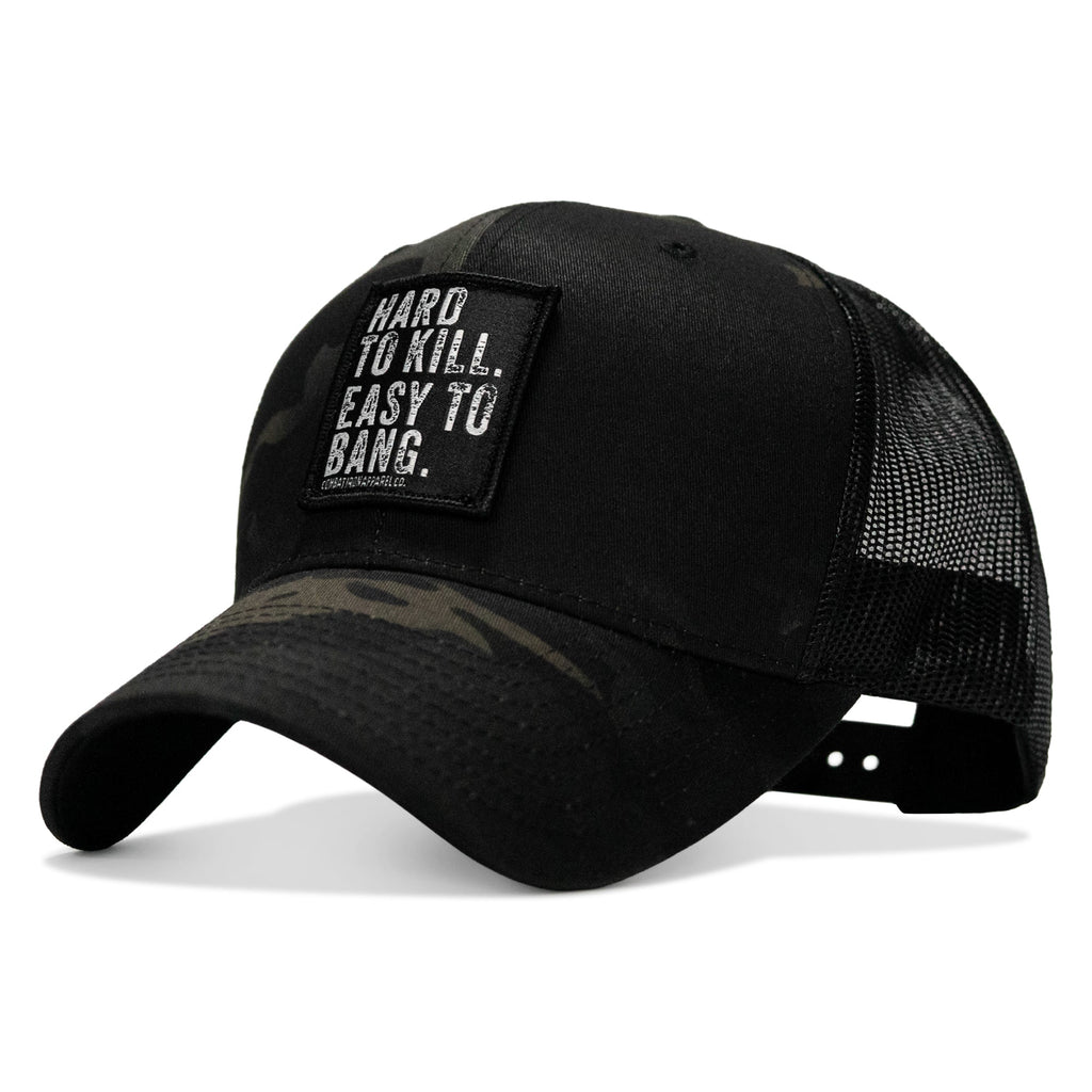 Hard to Kill. Easy to Bang. Patch Snapback Hat