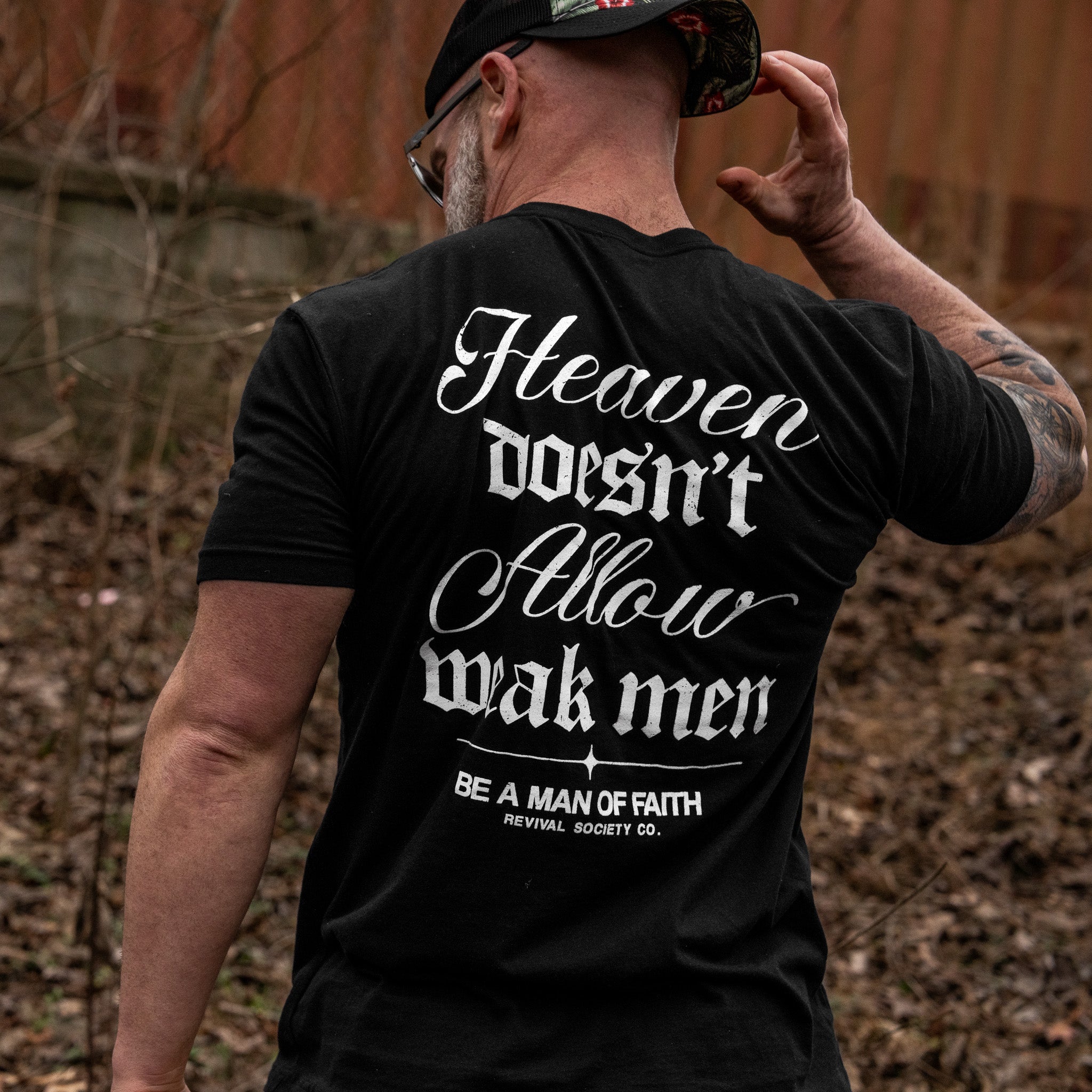 Heaven Doesn't Allow Weak Men Men's T-Shirt