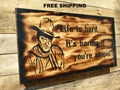 "Life is Hard" Mini Gun Storage Sign