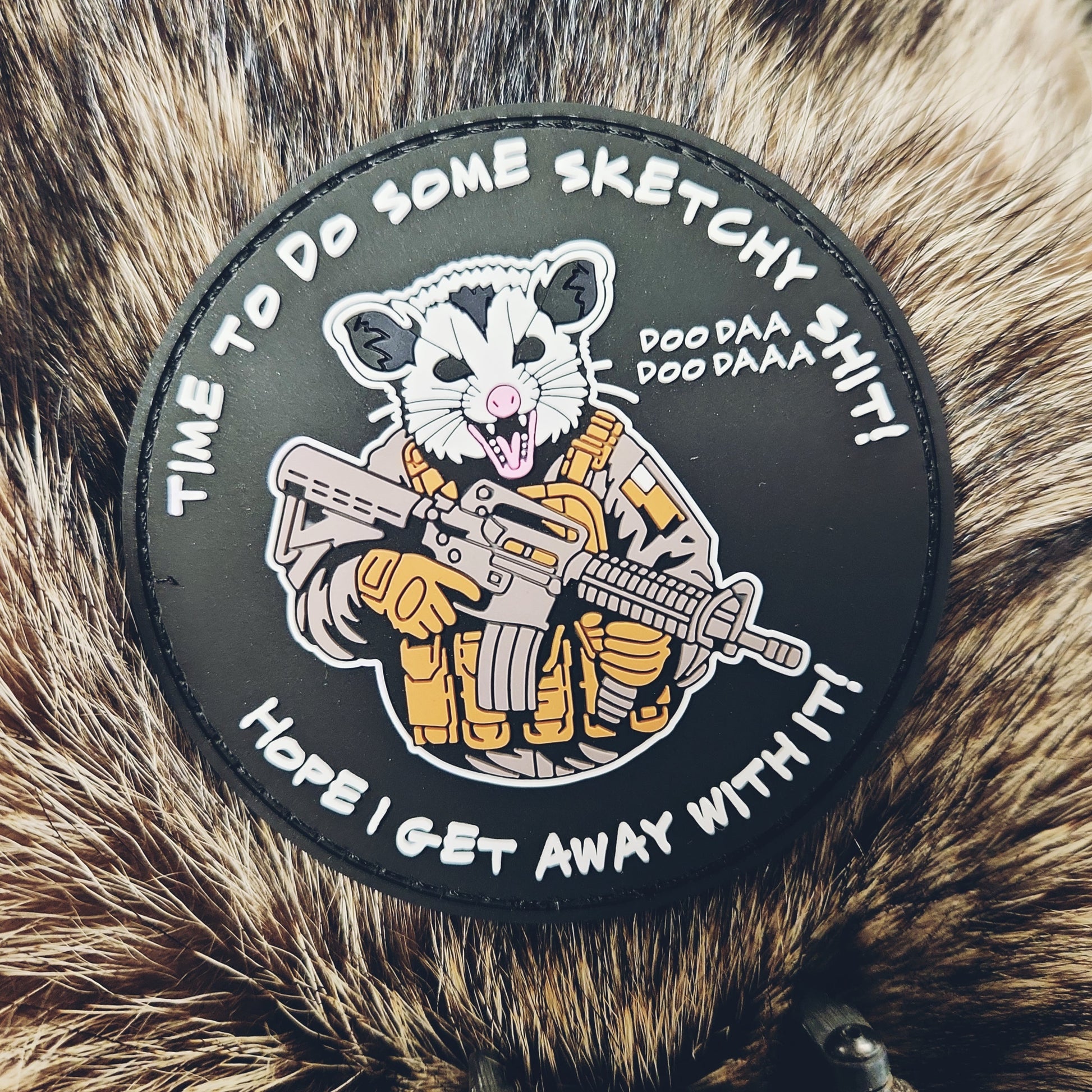 Time To Do Some Sketchy Shit - Hope I Get Away With It! -  3.25" PVC Patch