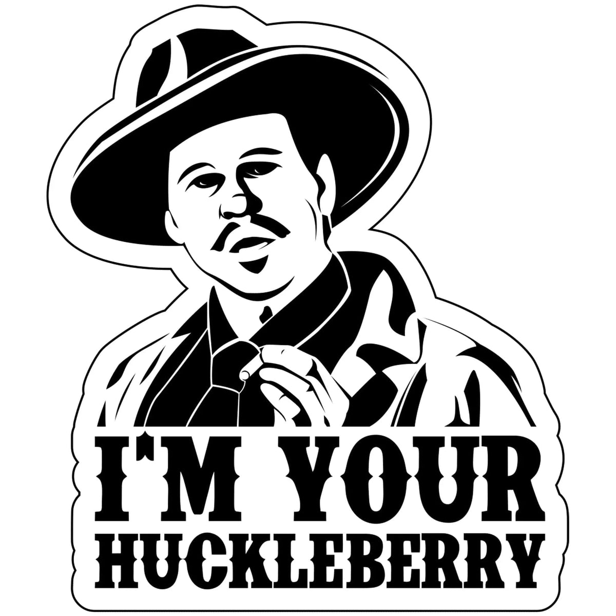 Doc Holiday I'm Your Huckleberry - 4x3 inch Sticker