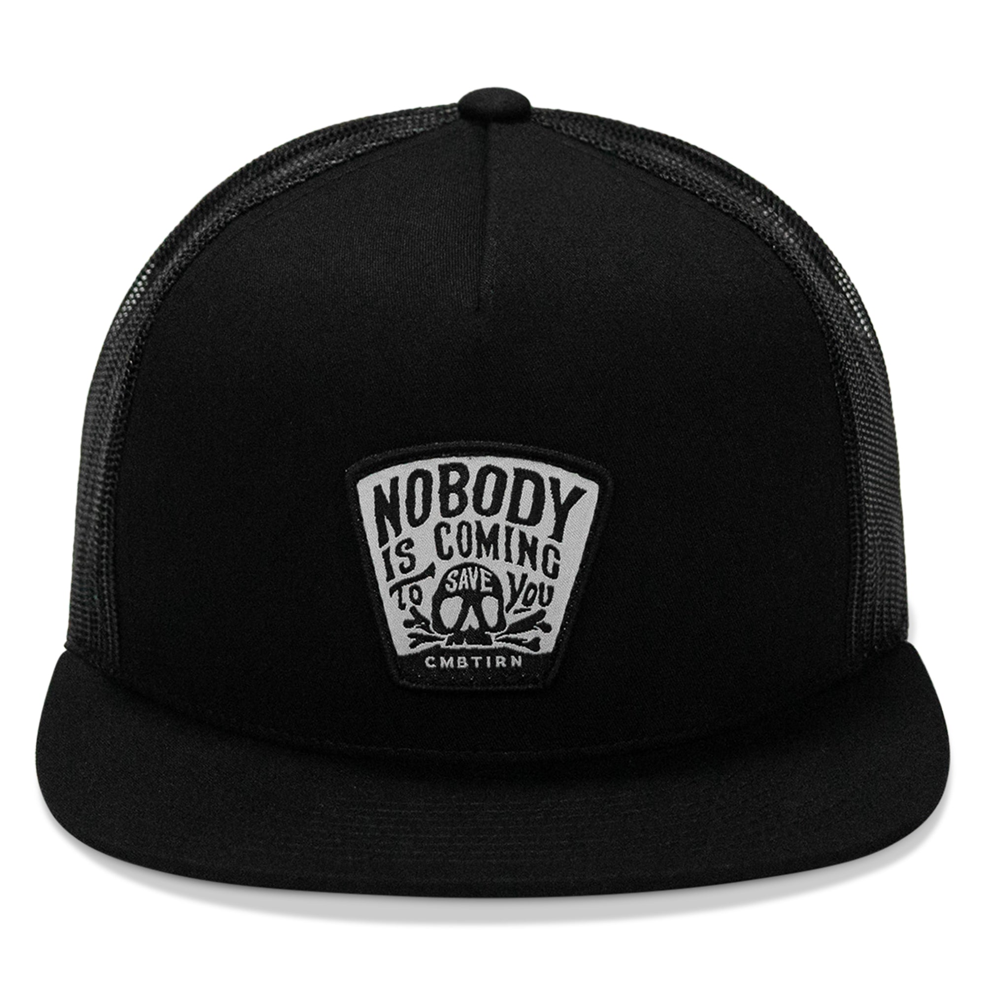 Nobody Is Coming To Save You Patch Flatbill Snapback Hat