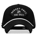 Nobody Owes You Shit Patch Rope Snapback Hat