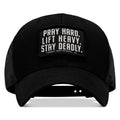 Pray Hard. Lift Heavy. Stay Deadly. Patch Snapback
