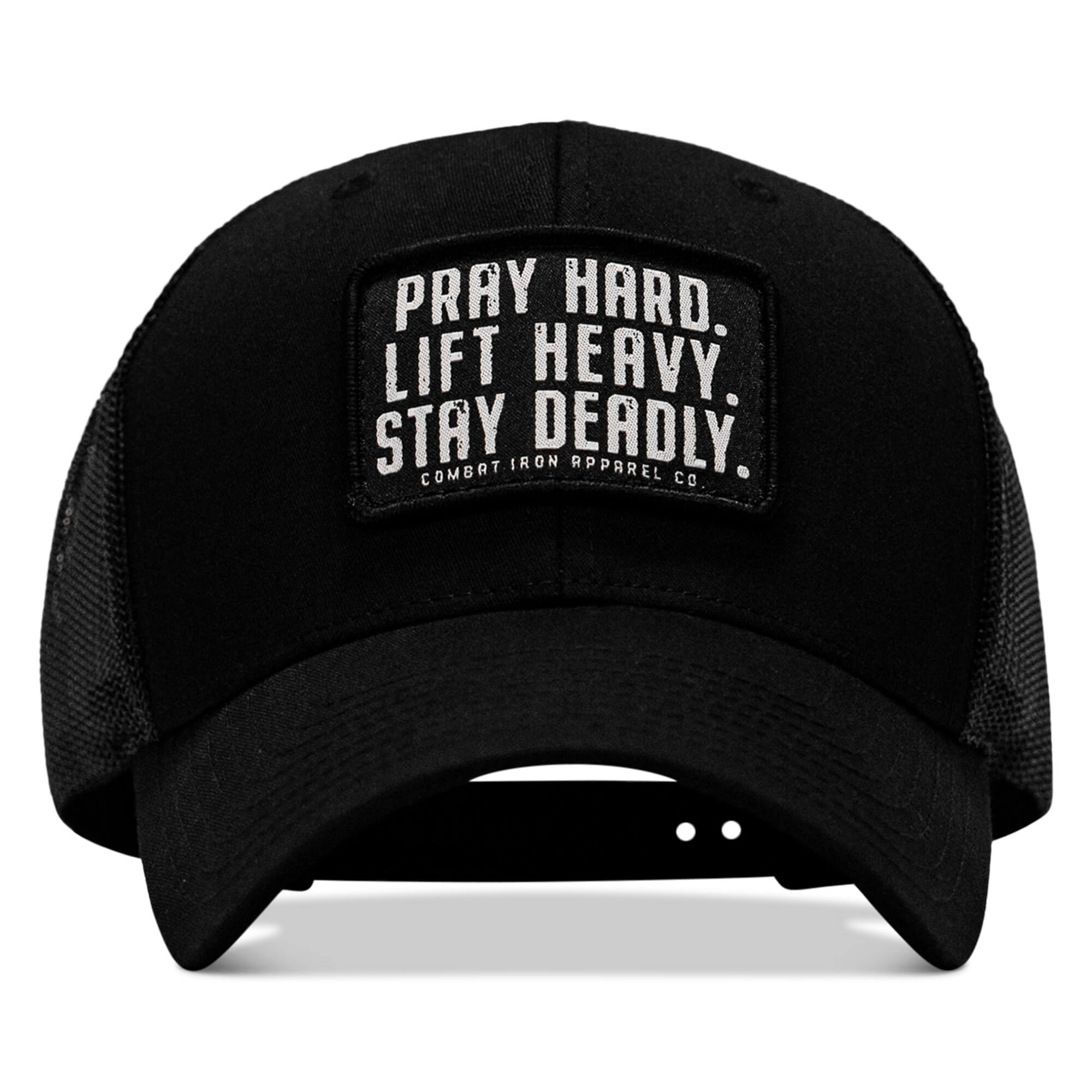 Pray Hard. Lift Heavy. Stay Deadly. Patch Snapback