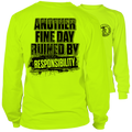 Responsibility - Long Sleeve Hi-Vis T-Shirt