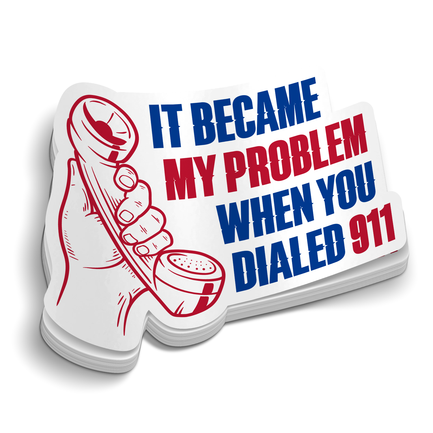 Became My Problem Sticker – Self Rescue Tactical