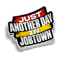 Another Day in Job Town | Funny Firefighter Stickers