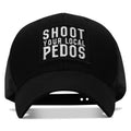 Shoot Your Local Pedo Patch Snapback
