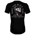 Hoist The Black Flag And Begin Slitting Throats Men's T-Shirt