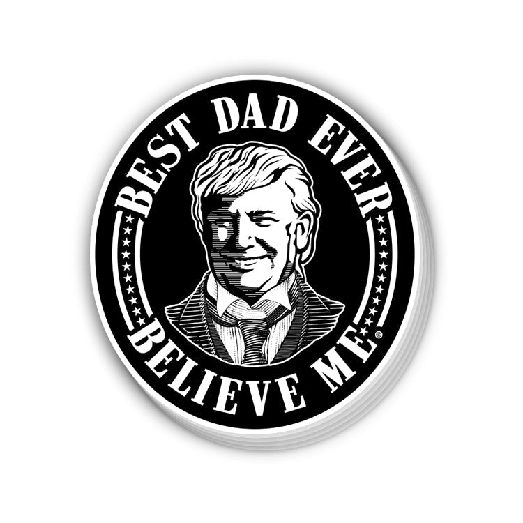Trump Best Dad Ever Decal