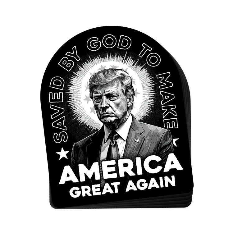 Saved By God to Make America Great Again Decal