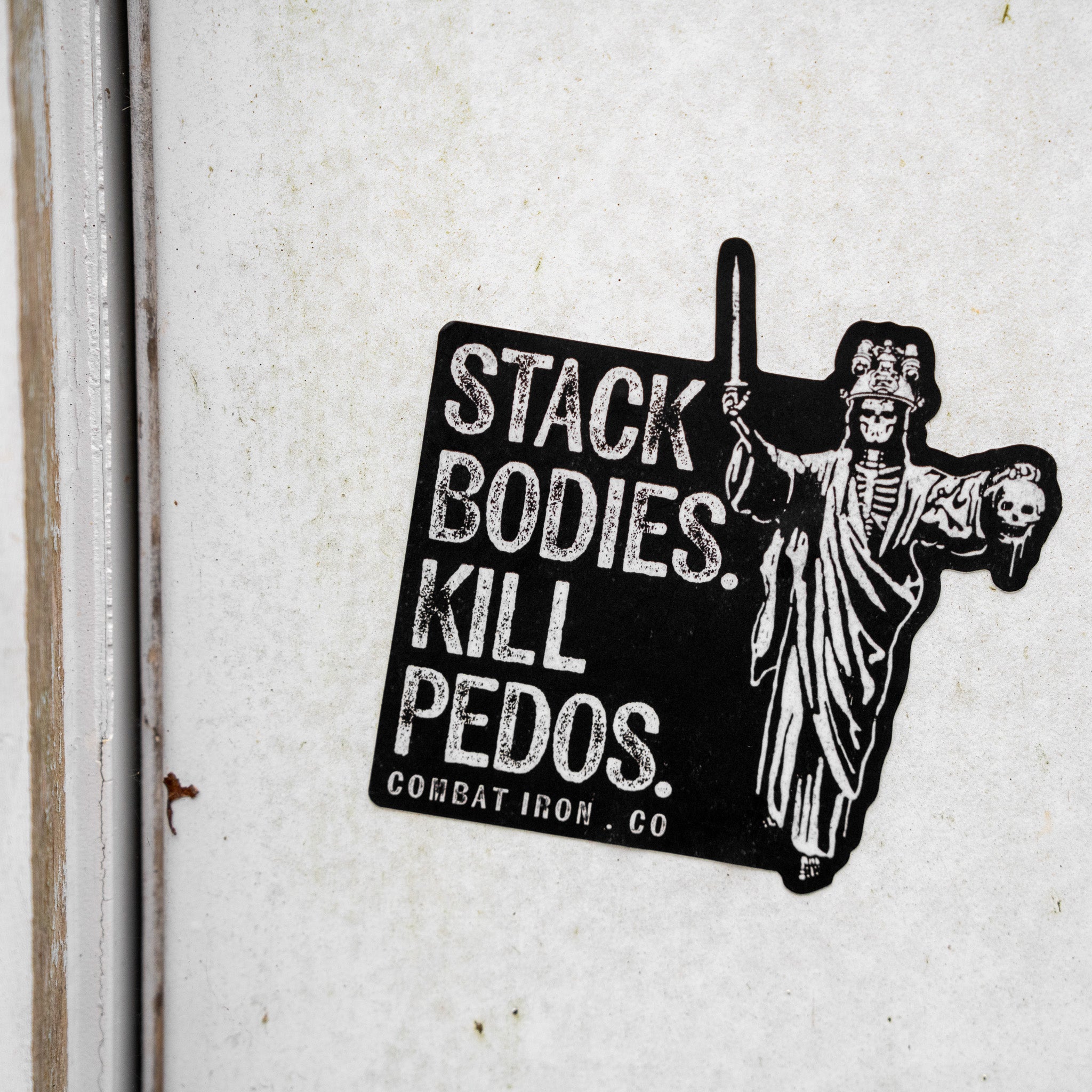 Stack Bodies. Kill Pedos Decal