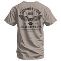 Support Your Local Cowboys Men's T-Shirt