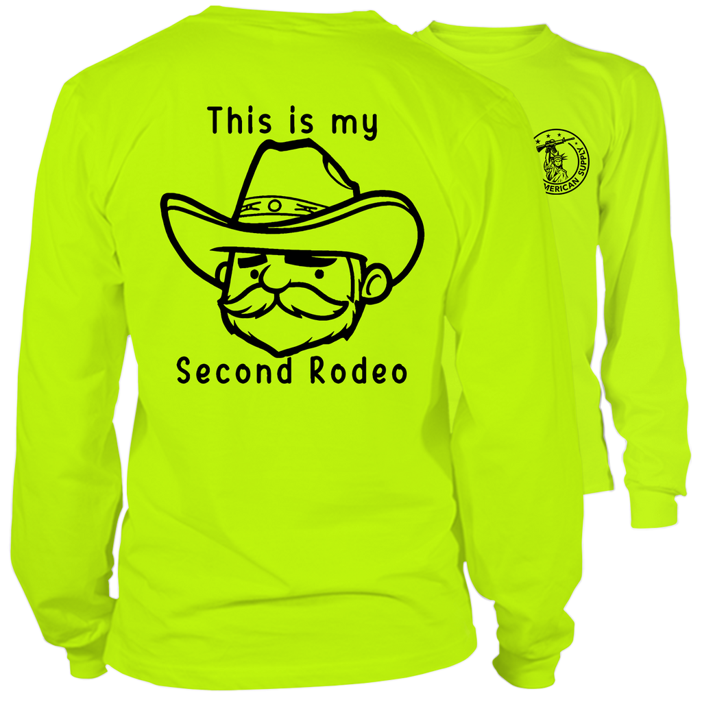 My Second Rodeo - Long Sleeve Safety Hi-Vis Shirt