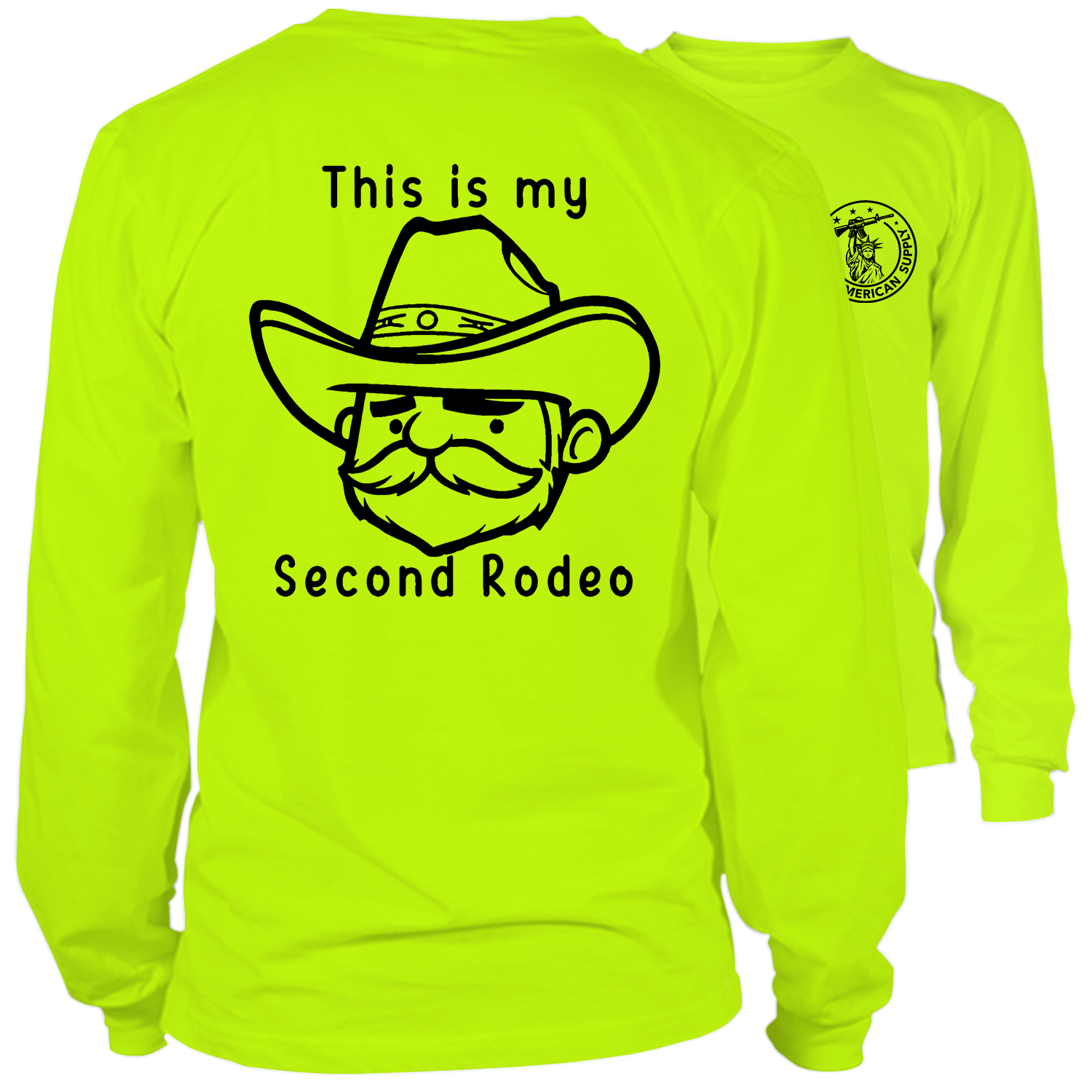 My Second Rodeo - Long Sleeve Safety Hi-Vis Shirt