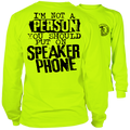 Speaker Phone - Long Sleeve Hi-Vis T-Shirt