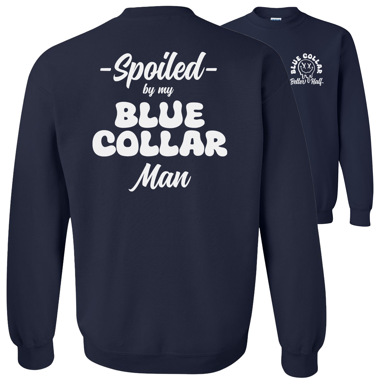 Spoiled - Crew Sweatshirt