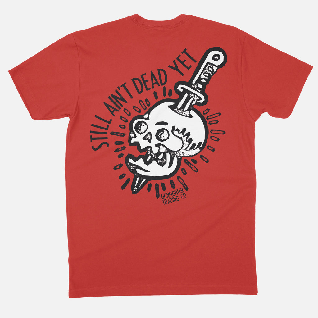 STILL AINT DEAD YET TEE