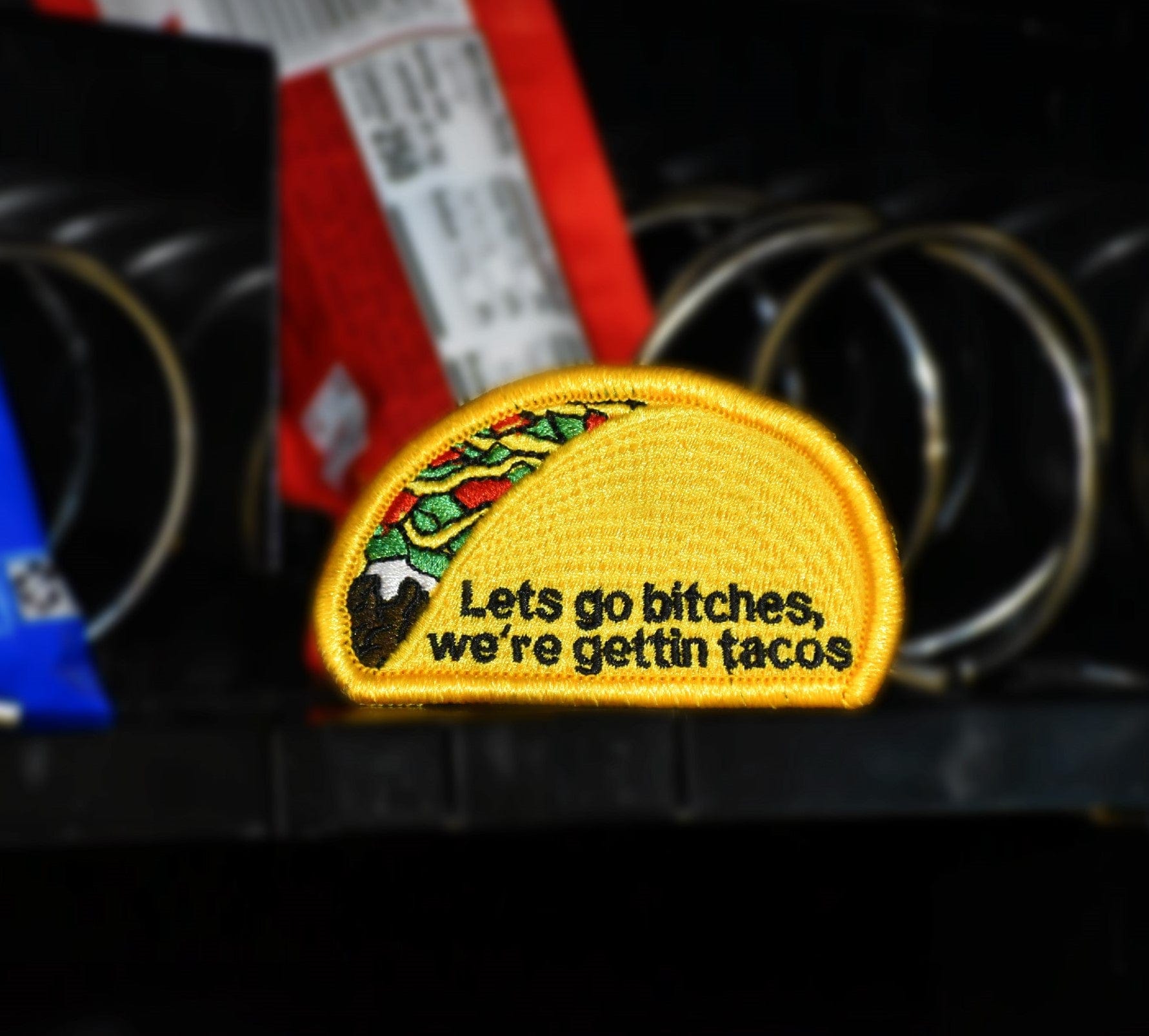 Let's Go Bitches, We're Gettin' Tacos - 2x3.25 Patch