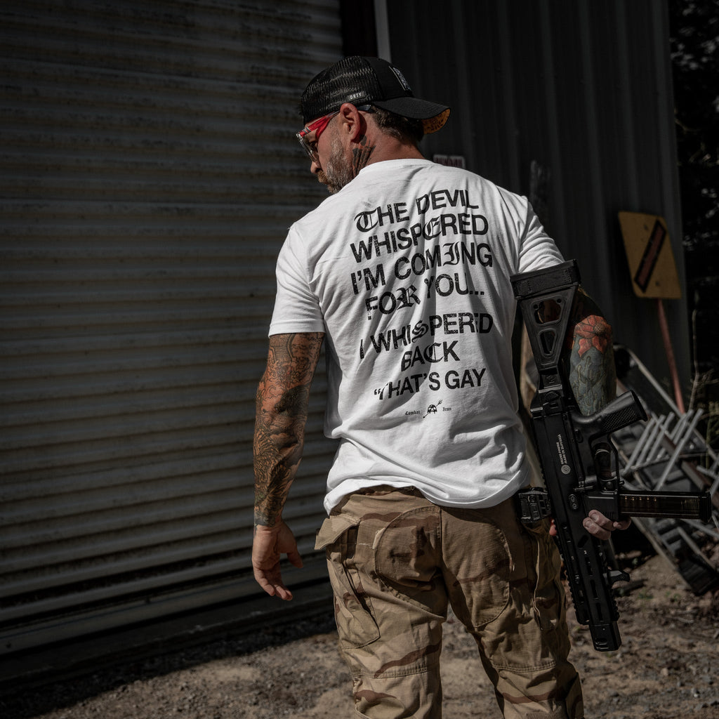 The Devil Whispered I'm Coming For You Men's T-Shirt