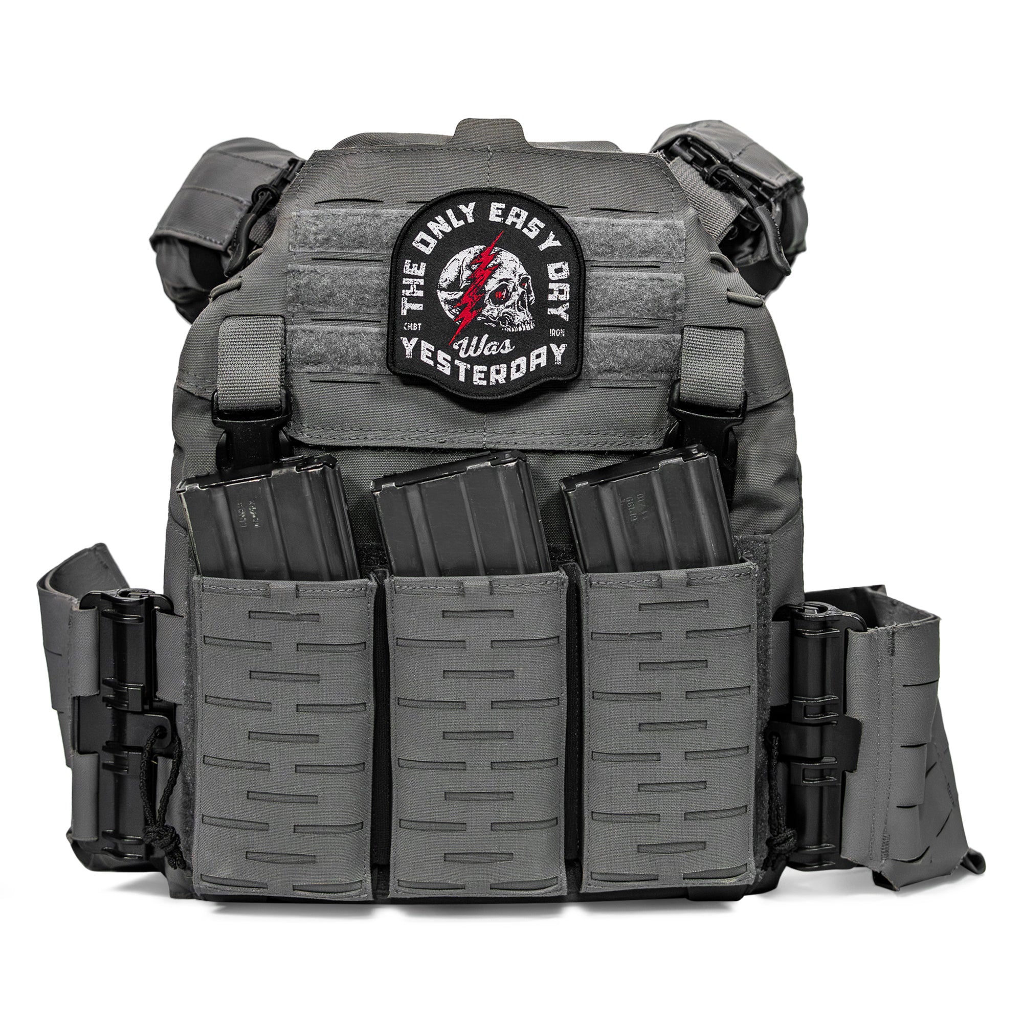 The Only Easy Day Was Yesterday Velcro Patch