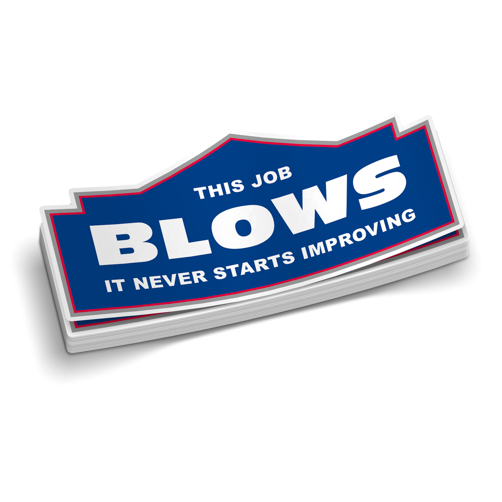 This Job Blows Hard Hat Decal